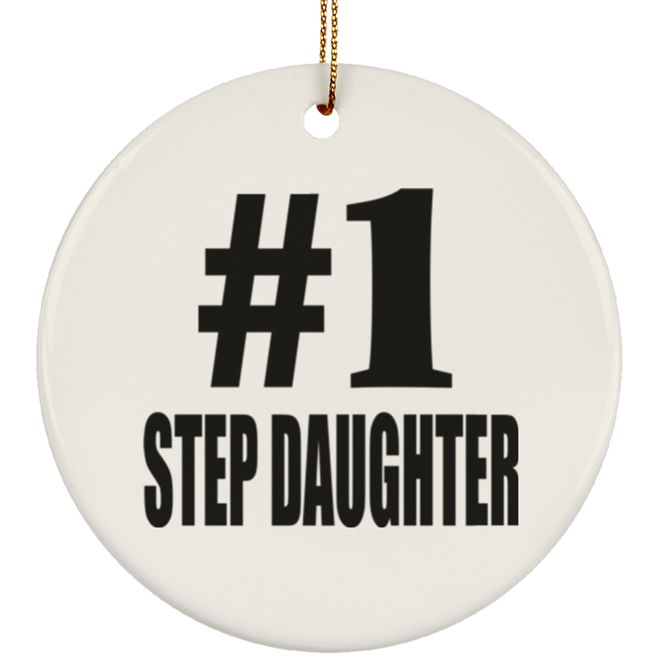 Number One #1 Step Daughter - Circle Ornament