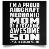 Proud Aircraft Mechanic Mom Of Awesome Son - Poster Square