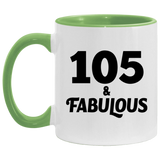 105th Birthday 105 & Fabulous - 11oz Accent Mug Green