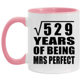 23rd Anniversary Square Root of 529 Years of Mrs Perfect - 11oz Accent Mug Pink