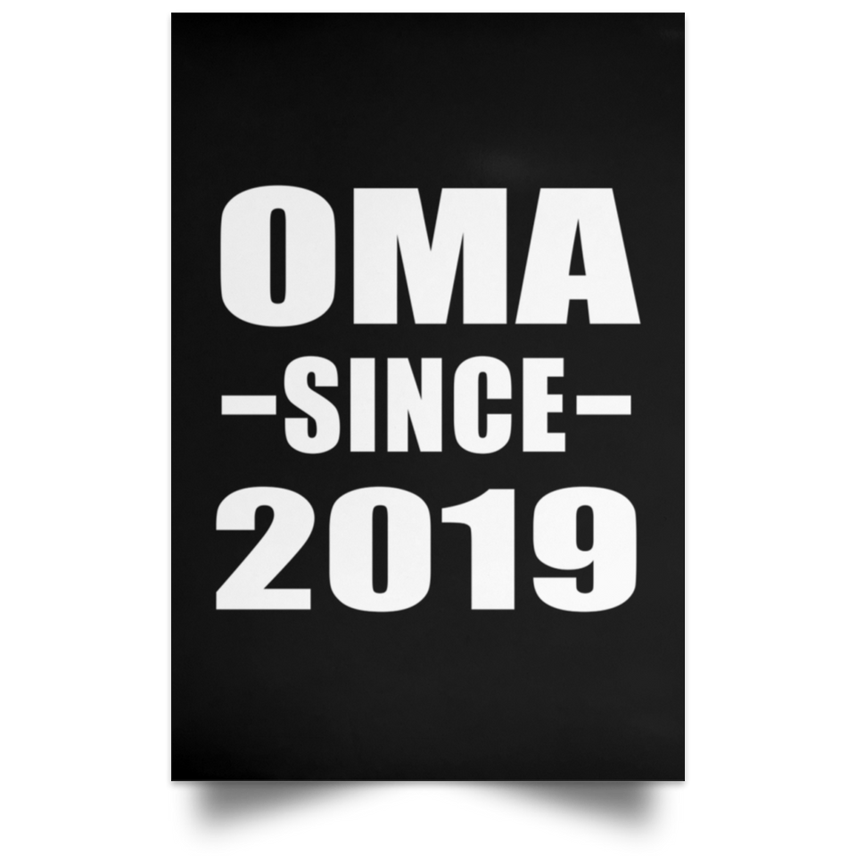 Oma Since 2019 - Poster Portrait