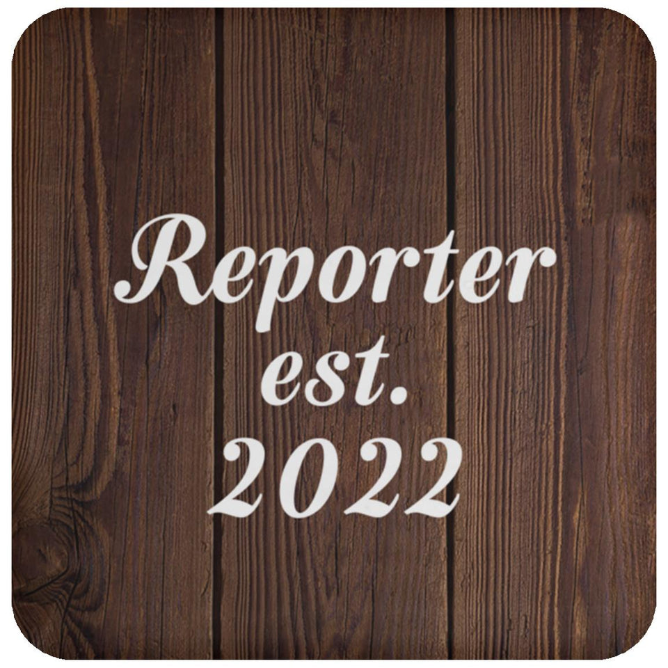 Reporter Established Est. 2022 - Drink Coaster D