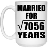 84th Anniversary Married For Square Root of 7056 Years - 15oz Coffee Mug