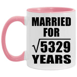 73rd Anniversary Married For Square Root of 5329 Years - 11oz Accent Mug Pink