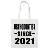 Orthodontist Since 2021 - Tote Bag White