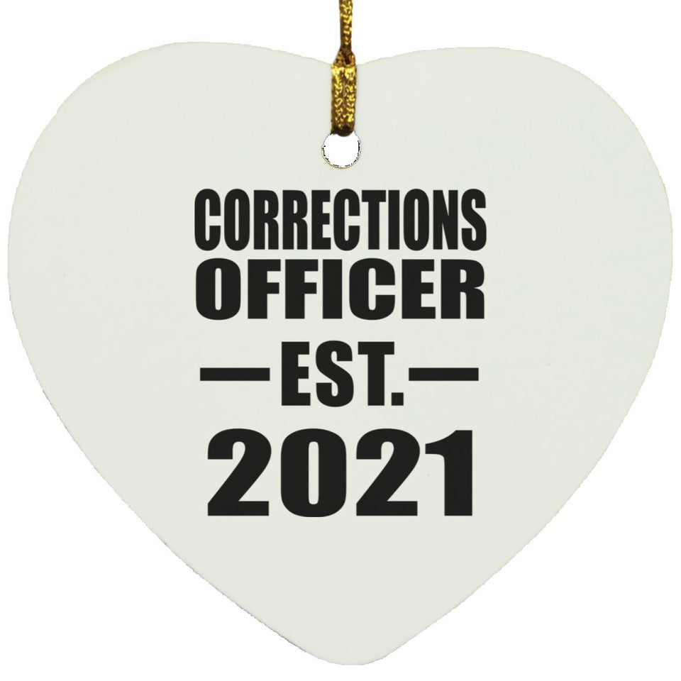 Corrections Officer Established EST. 2021 - Heart Ornament