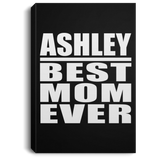 Ashley Best Mom Ever - Canvas Portrait