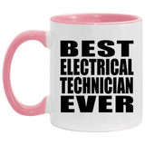 Best Electrical Technician Ever - 11oz Accent Mug Pink