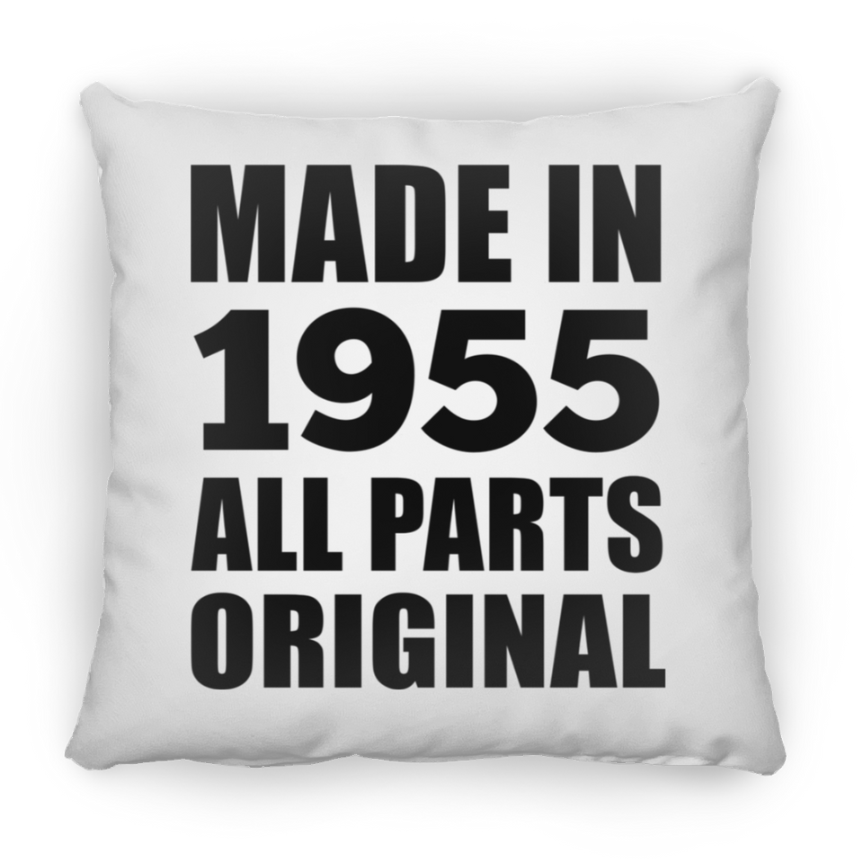 69th Birthday Made in 1955 All Parts Original - Throw Pillow
