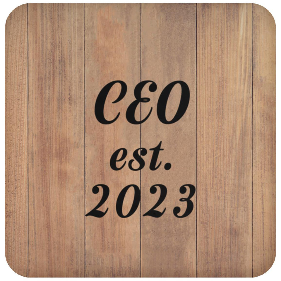 CEO Established Est. 2023 - Drink Coaster C
