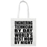 Engineering Technician By Day World's Best Mom By Night - Tote Bag White