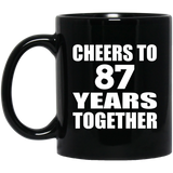 87th Anniversary Cheers To 87 Years Together - 11oz Coffee Mug Black