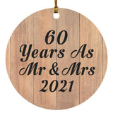 60 Years As Mr & Mrs 2021 - Circle Ornament C