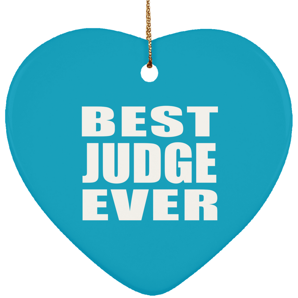 Best Judge Ever - Heart Ornament