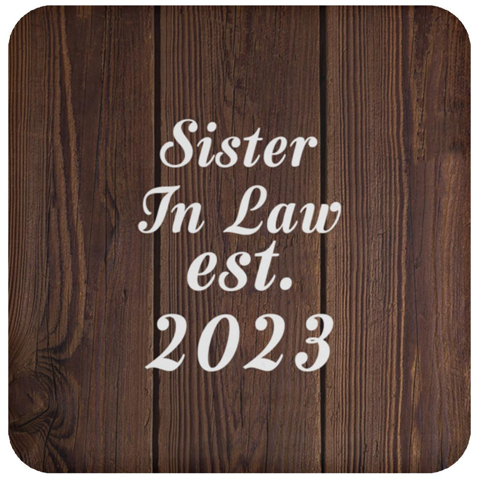 Sister In Law Established EST. 2023 - Drink Coaster D