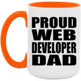 Proud Web Developer Dad - 15oz Accent Mug Orange