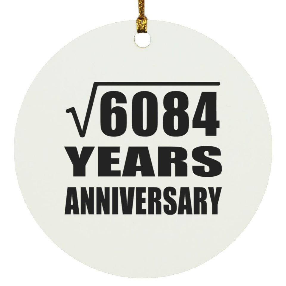 78th Anniversary Square Root of 6084 Years Anniversary - Circle Ornament