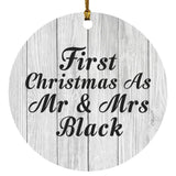 First Christmas As Mr & Mrs Black - Circle Ornament F