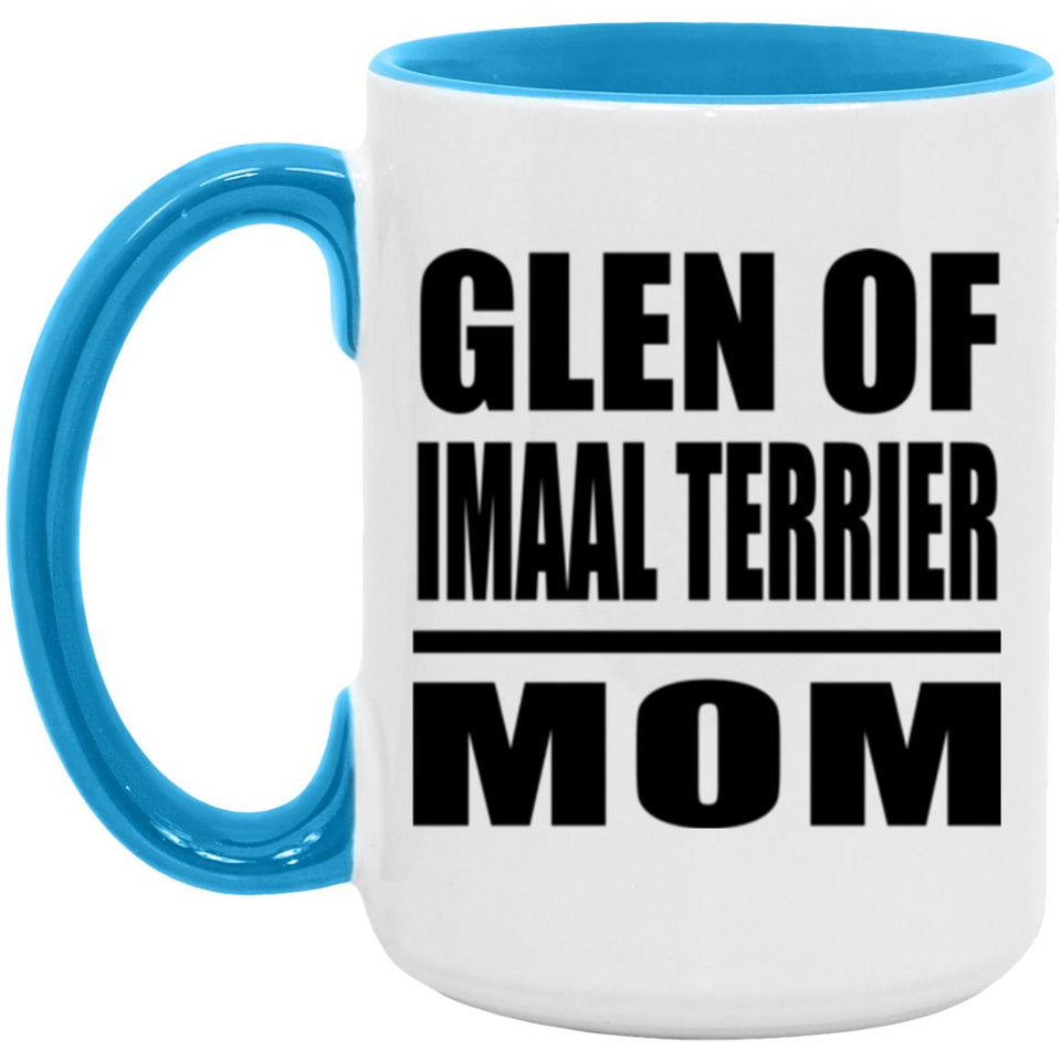 Glen Of Imaal Terrier Mom - 15oz Accent Mug Blue