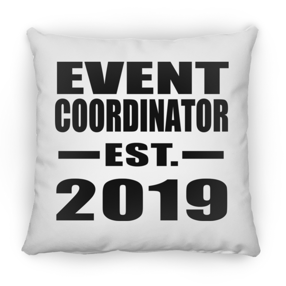 Event Coordinator Established EST. 2019 - Throw Pillow