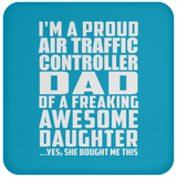 Proud Air Traffic Controller Dad Of Awesome Daughter - Drink Coaster