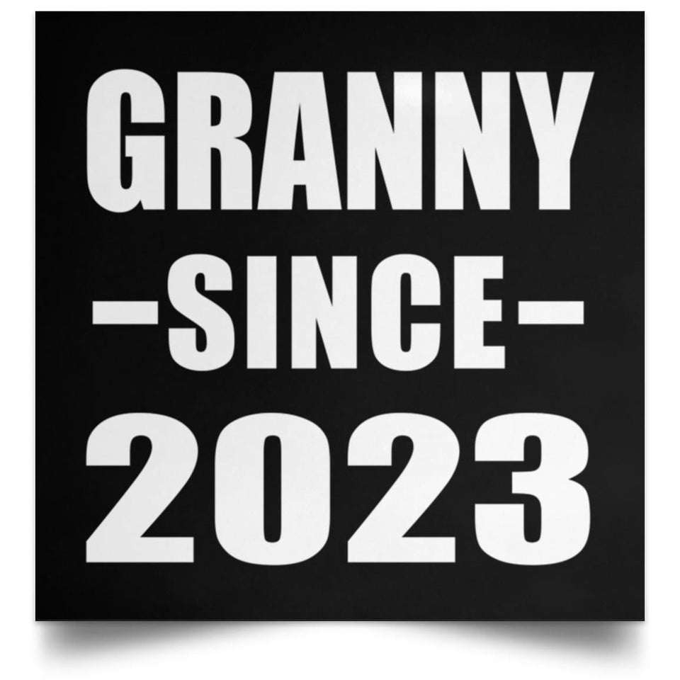 Granny Since 2023 - Poster Square