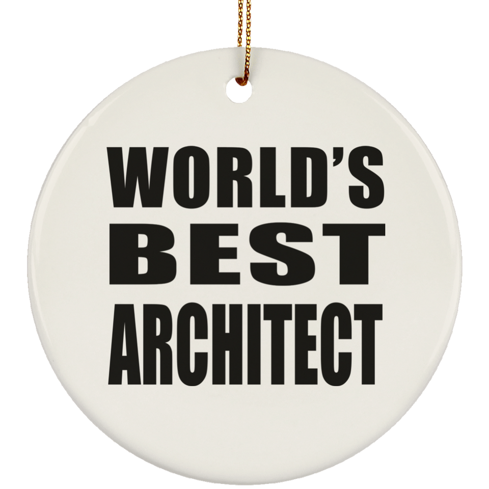 World's Best Architect - Circle Ornament
