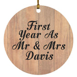 First Year As Mr & Mrs Davis - Circle Ornament C