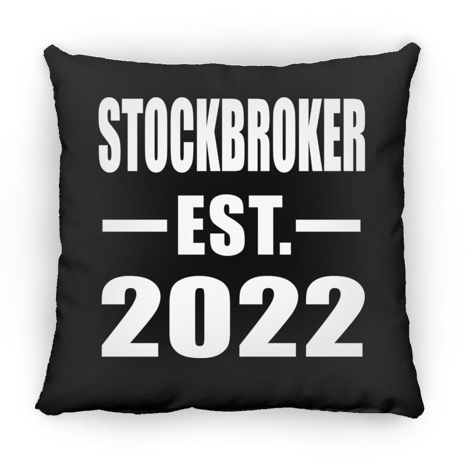 Stockbroker Established EST. 2022 - Throw Pillow Black