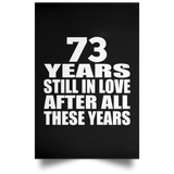 73rd Anniversary 73 Years Still In Love After These Years - Poster Portrait