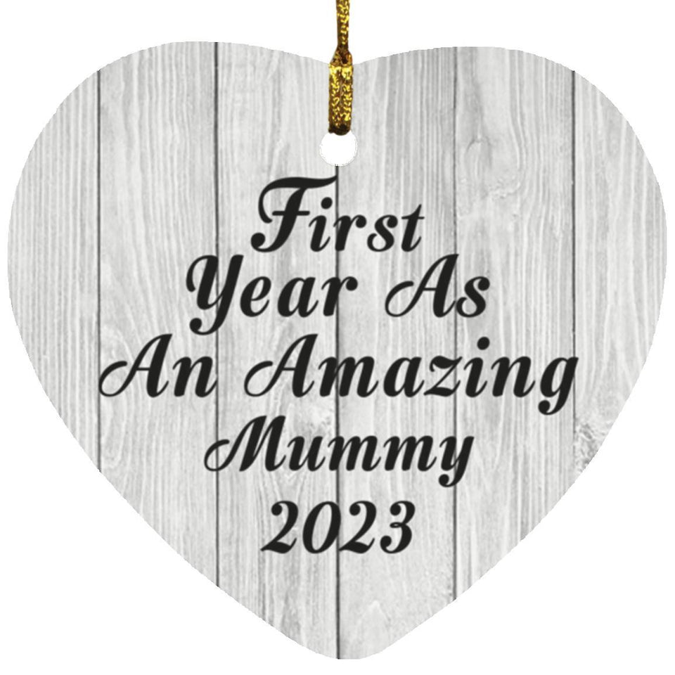 First Year As An Amazing Mummy 2023 - Heart Ornament F