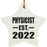 Physicist Established EST. 2022 - Star Ornament