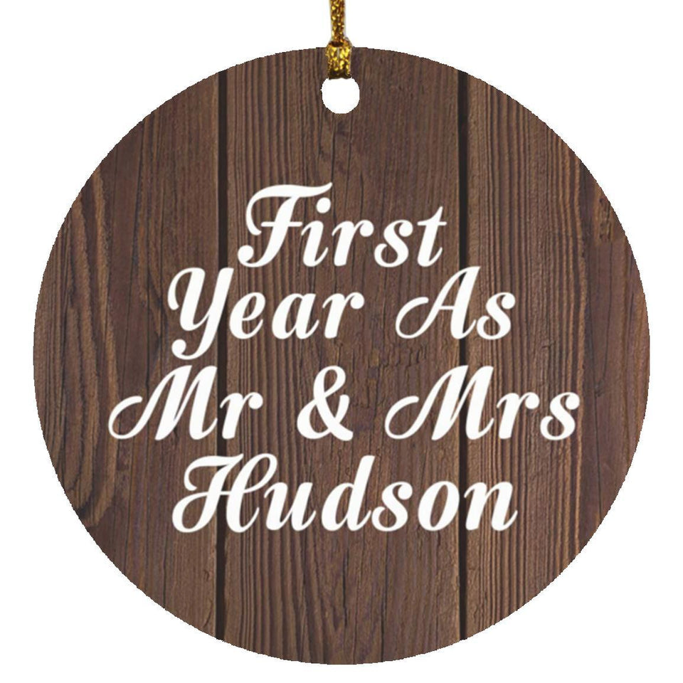 First Year As Mr & Mrs Hudson - Circle Ornament D