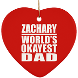 Zachary World's Okayest Dad - Heart Ornament