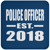 Police Officer Established EST. 2018 - Drink Coaster