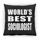 World's Best Sociologist - Throw Pillow Black