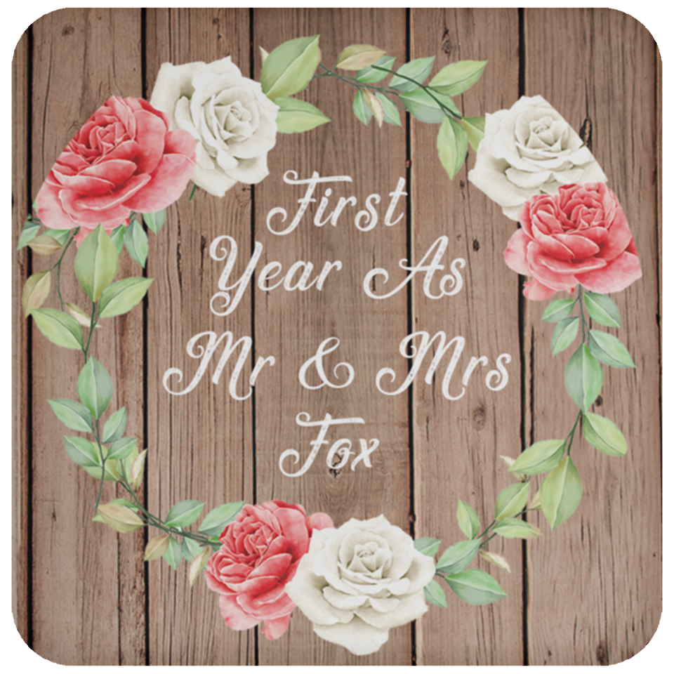 First Year As Mr & Mrs Fox - Drink Coaster B