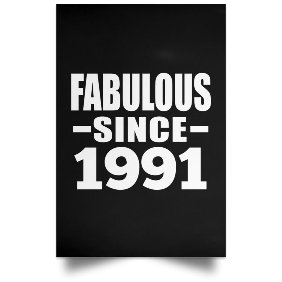 33rd Birthday Fabulous Since 1991 - Poster Portrait