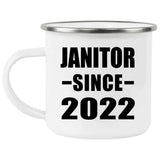 Janitor Since 2022 - 12oz Camping Mug