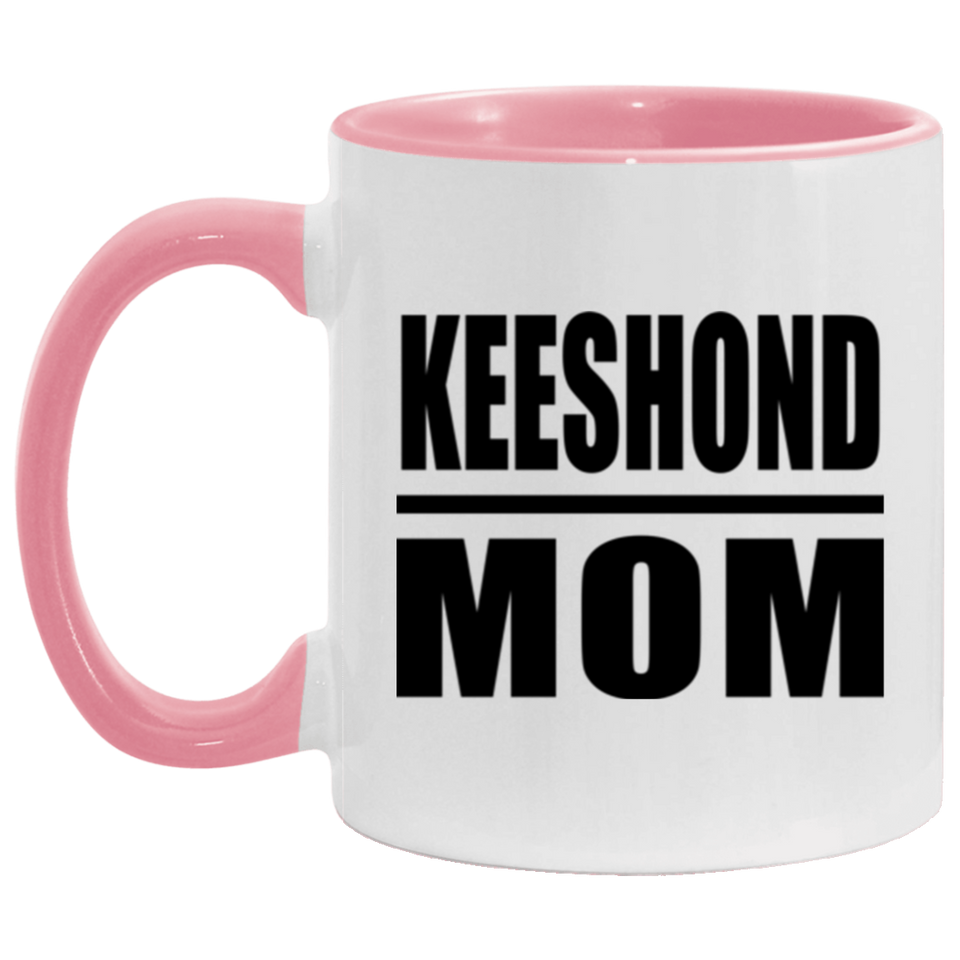 Keeshond Mom - 11oz Accent Mug Pink