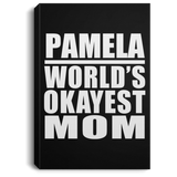 Pamela World's Okayest Mom - Canvas Portrait