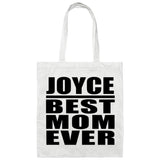 Joyce Best Mom Ever - Tote Bag White