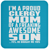 Proud Clergy Mom Of Awesome Son - Drink Coaster