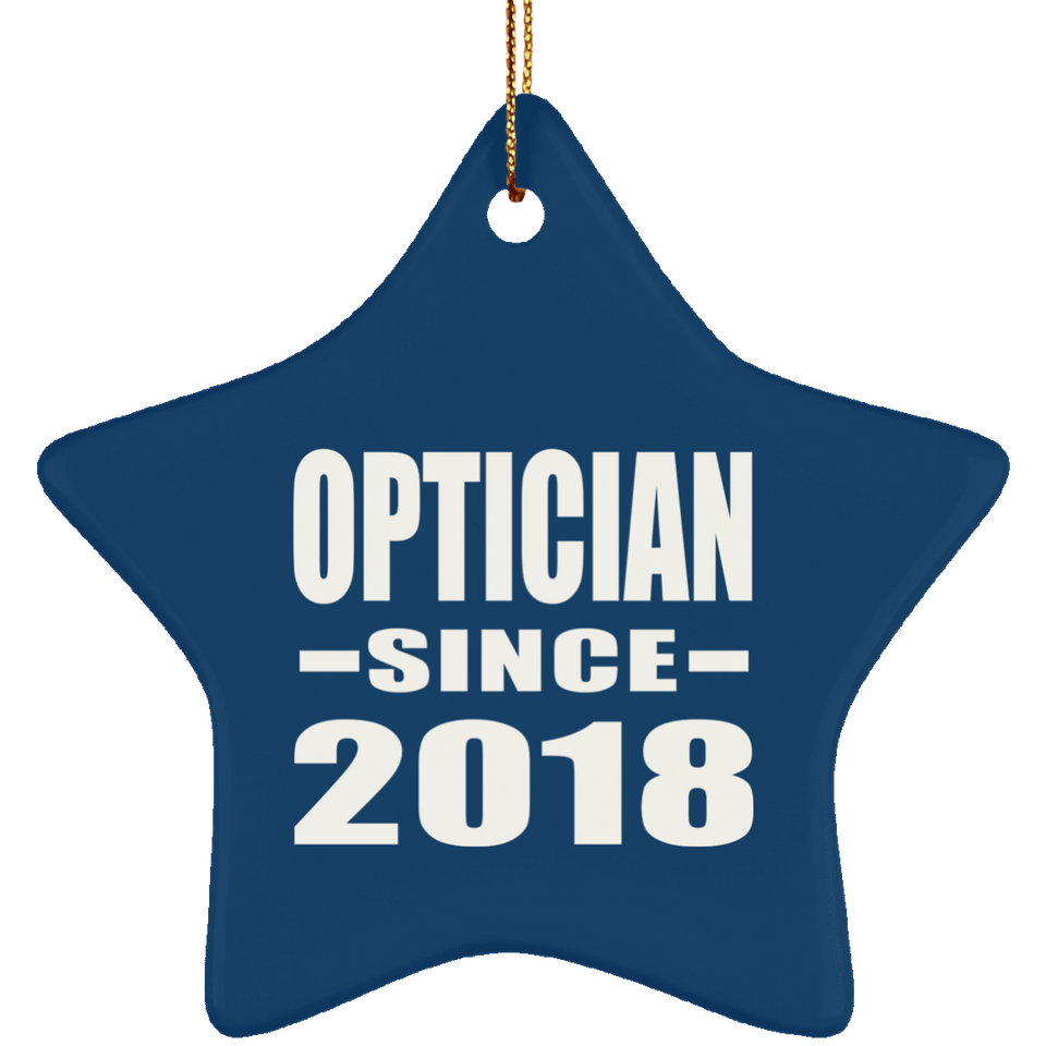 Optician Since 2018 - Star Ornament