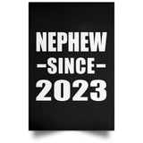 Nephew Since 2023 - Poster Portrait