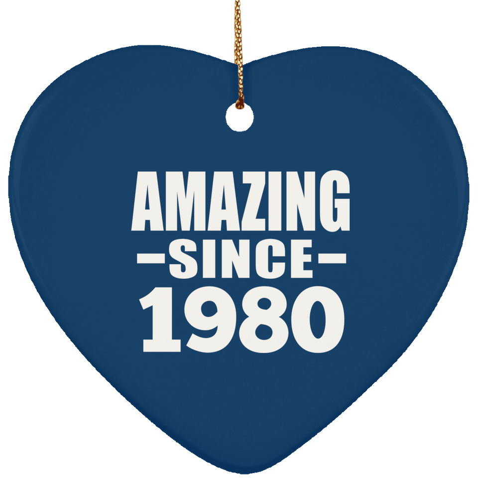 43rd Birthday Amazing Since 1980 - Heart Ornament