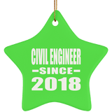 Civil Engineer Since 2018 - Star Ornament