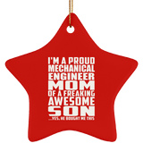 Proud Mechanical Engineer Mom Of Awesome Son - Star Ornament