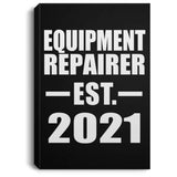 Equipment Repairer Established EST. 2021 - Canvas Portrait