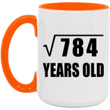 28th Birthday Square Root of 784 Years Old - 15oz Accent Mug Orange